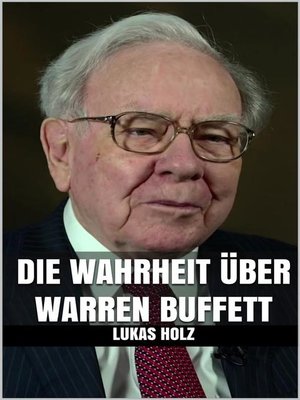 cover image of Die Wahrheit über Warren Buffett